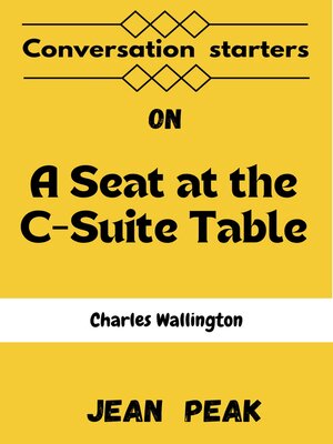cover image of Conversations Starters on a Seat at the C-Suite Table